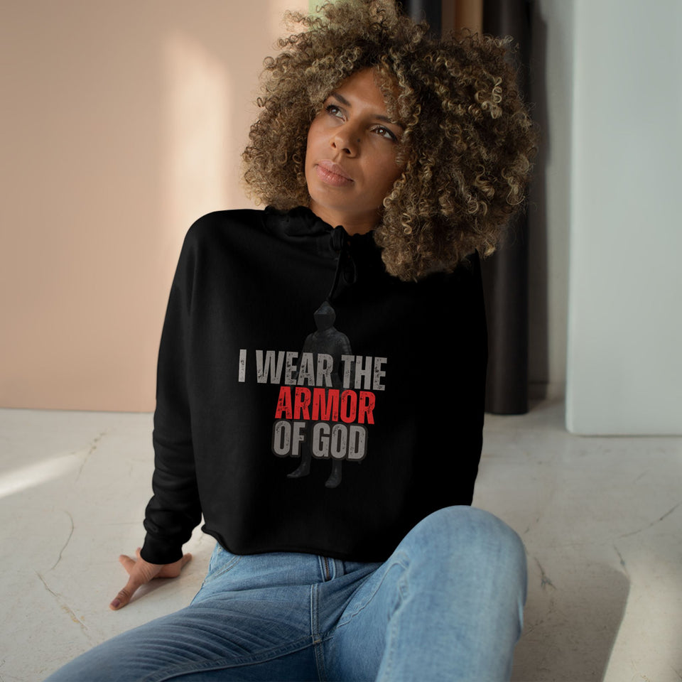 Inspirational Crop Hoodie - 'I Wear the Armor of God' with Bible Verse