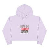 Inspirational Crop Hoodie - 'I Wear the Armor of God' with Bible Verse