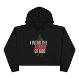 Inspirational Crop Hoodie - 'I Wear the Armor of God' with Bible Verse